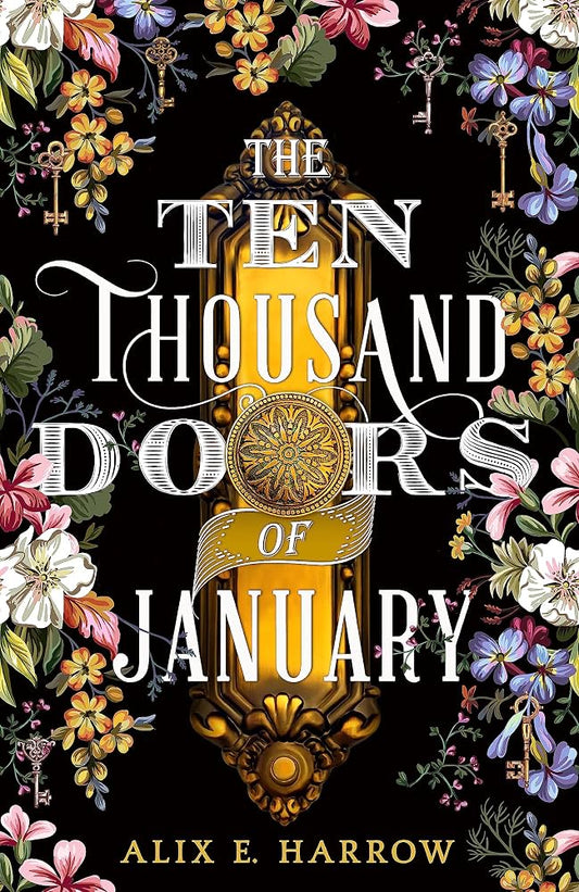 The Ten Thousand Doors of January (original)
Alix E. Harrow