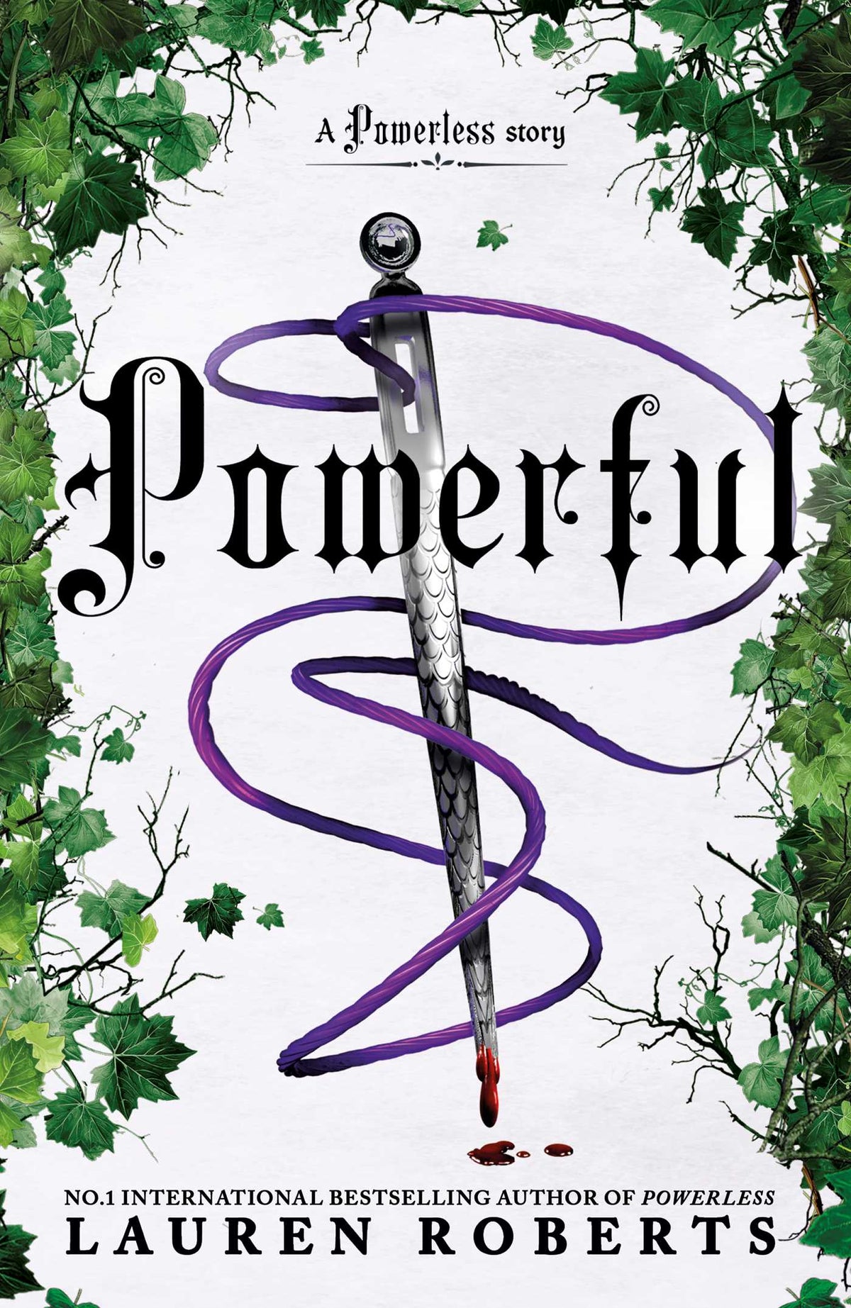 The Powerless Trilogy #1.5
Powerful  (hardcover)
Lauren Roberts