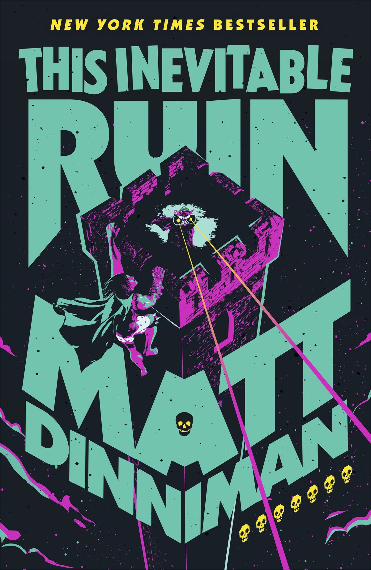 This Inevitable Ruin (hardcover)
Matt Dinniman