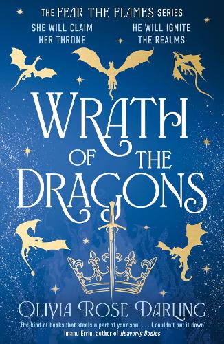 Wrath of the Dragons (original)
Olivia Rose Darling